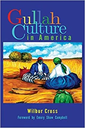 Gullah Culture in America Paperback – by Wilbur Cross (Paperback)